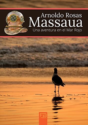MASSAUA: Una Aventura en el Mar Rojo
