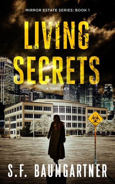Living Secrets: A Thriller