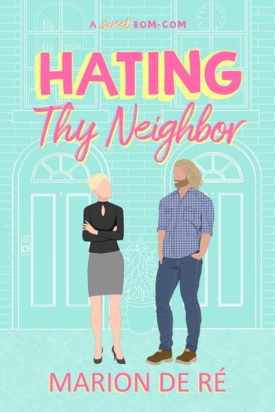 Hating Thy Neighbor