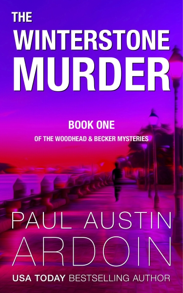 The Winterstone Murder (The Woodhead & Becker Mysteries, Book 1)