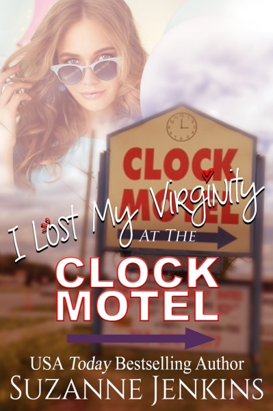 I Lost My Virginity at the Clock Motel