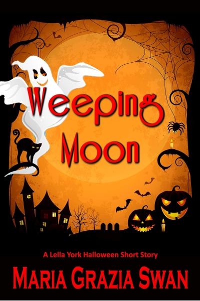 Weeping Moon (Lella York Mysteries Book 4)