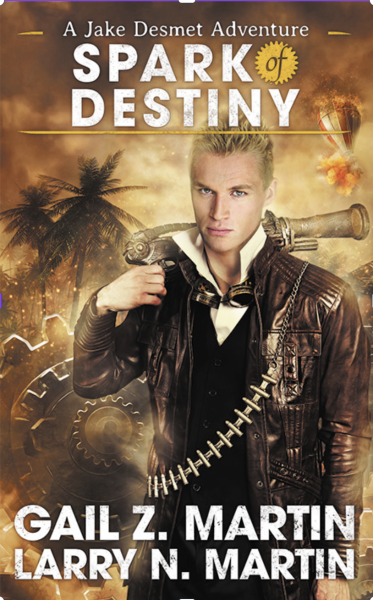 Spark of Destiny: A Jake Desmet Adventure Book 2