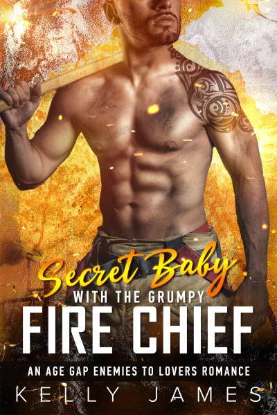 Secret Baby with the Grumpy Fire Chief