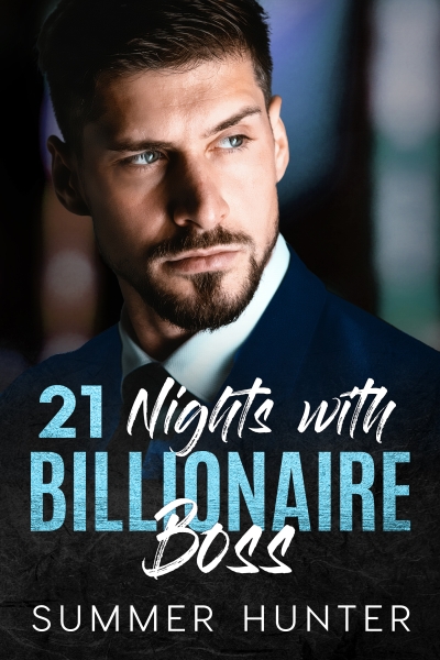 21 Nights with Billionaire Boss (Magic Island Book 1 - Chance)