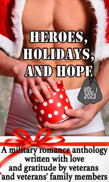 Heroes, Holidays, and Hope (Vol 1)