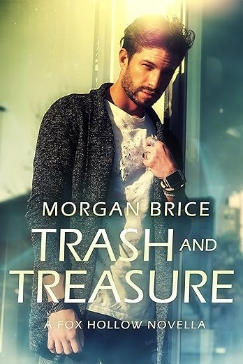 Trash and Treasure: A Fox Hollow Novella