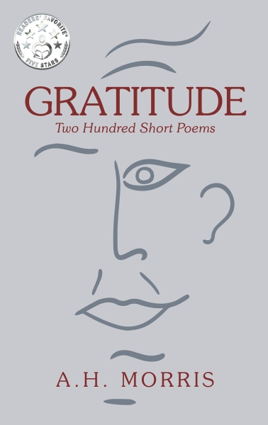 Gratitude: Two Hundred Short Poems