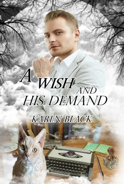 A Wish and His Demand