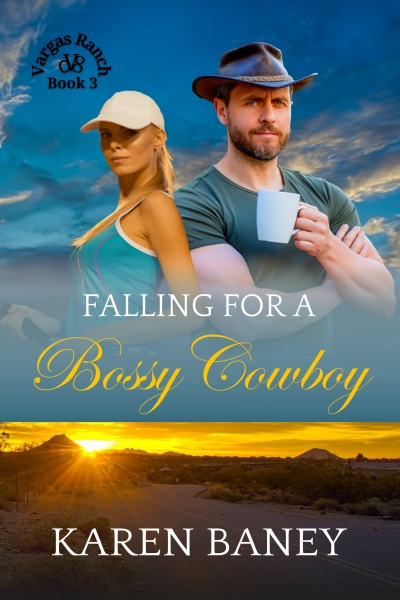 Falling for a Bossy Cowboy (Vargas Ranch Book 3)
