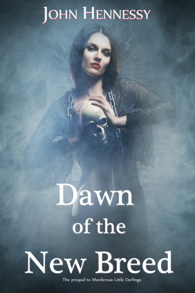 Dawn of the New Breed (A Tale of Vampires Prequel)