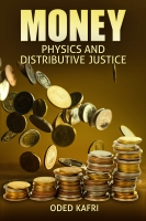 Money Physics and Distributive Justice